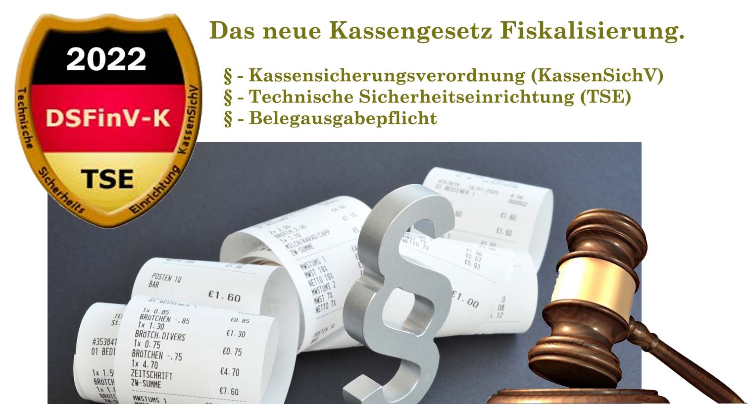 https://www.net-dream.de/Kassensystem/Kassengesetz%20Technische%20Sicherheitseinrichtung%20(TSE)%20Belegausgabepflicht